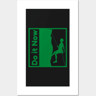 Do it now + motivation + Quotes - light Green T-Shirt Posters and Art